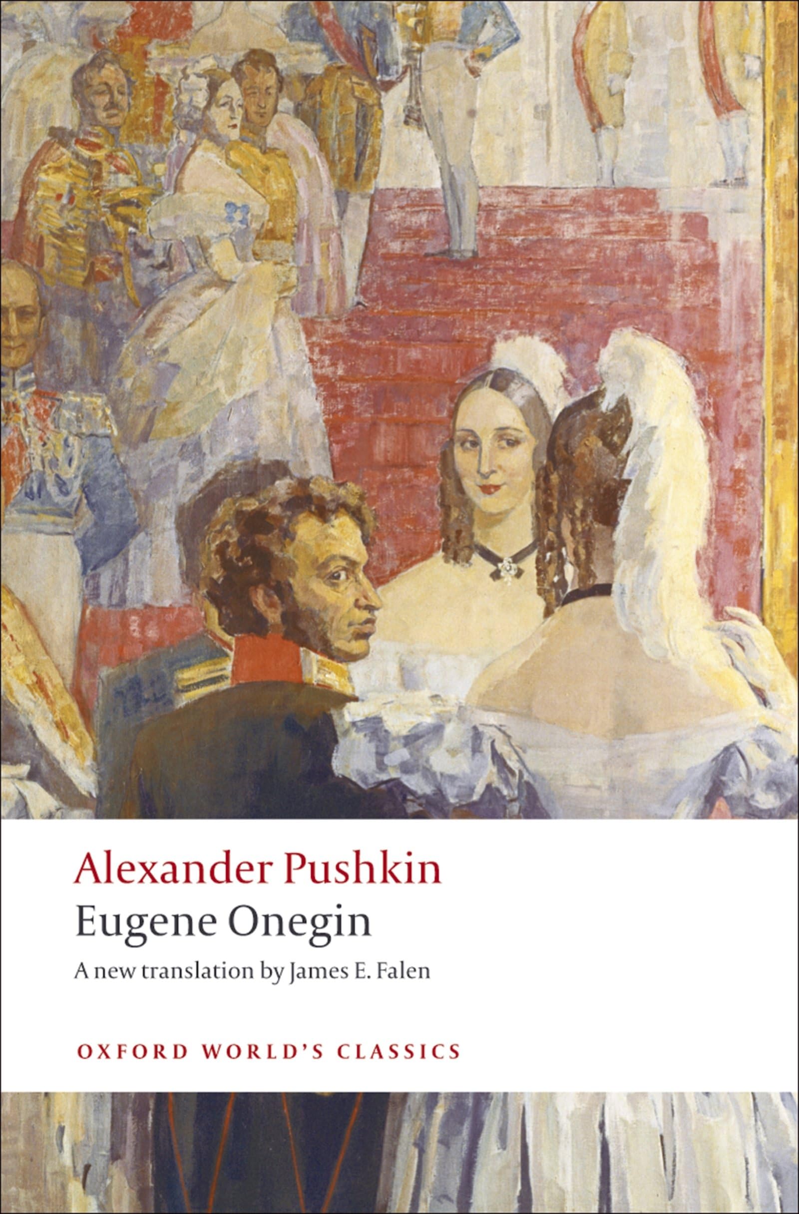 Eugene Onegin: A Novel in Verse (Oxford World's Classics),New