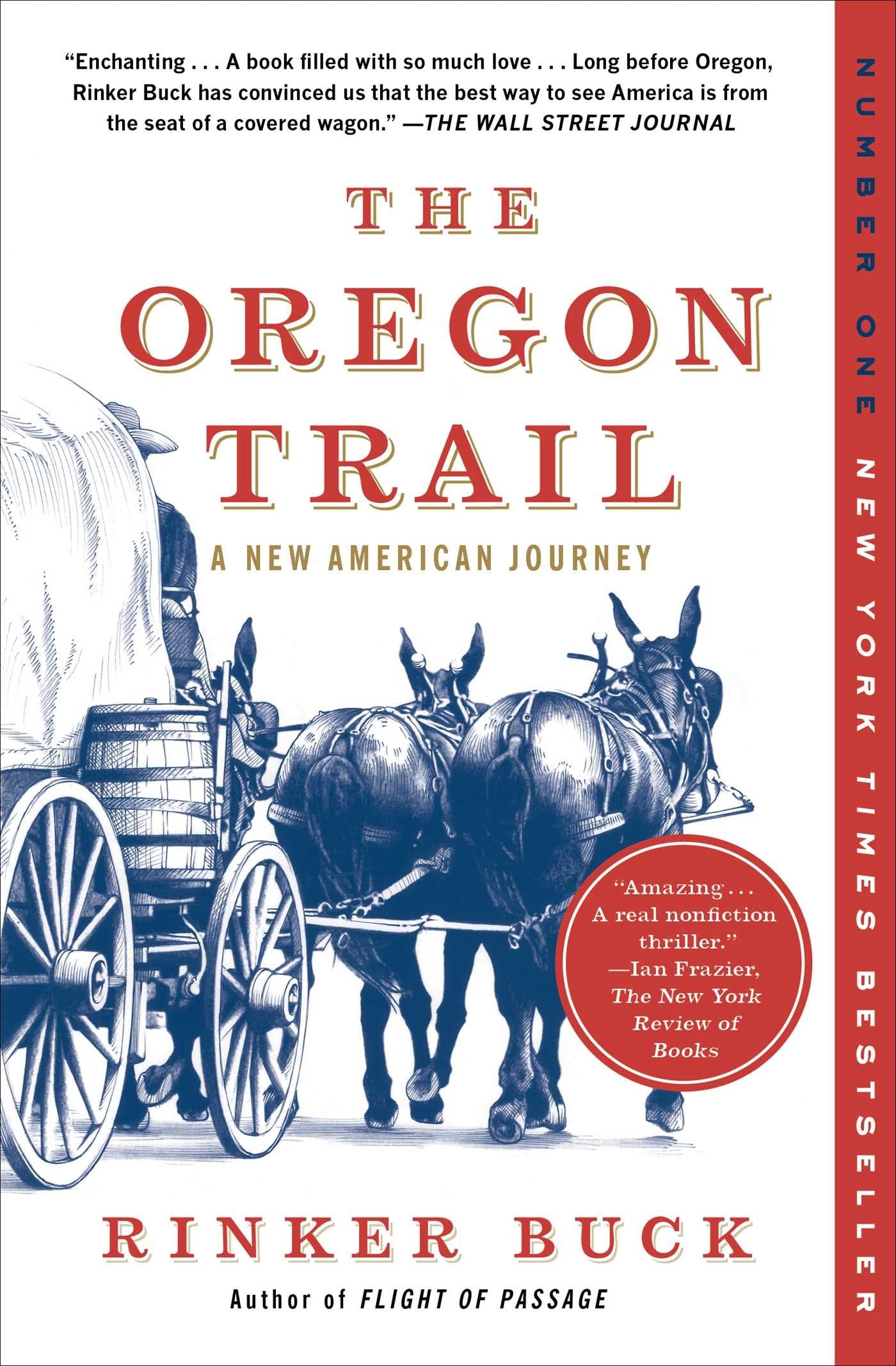 The Oregon Trail: A New American Journey,Used