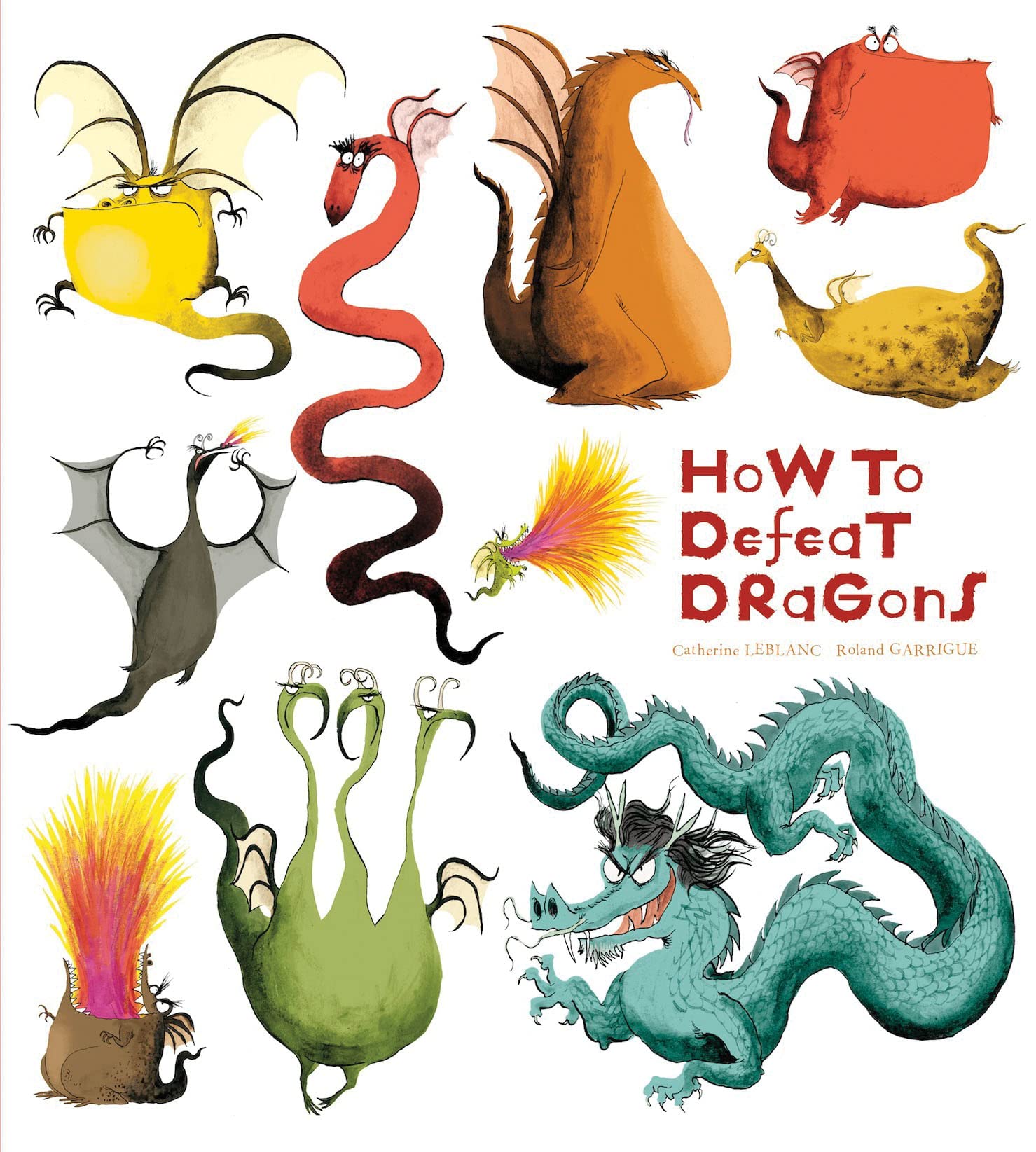 How to Defeat Dragons (How to Banish Fears),Used