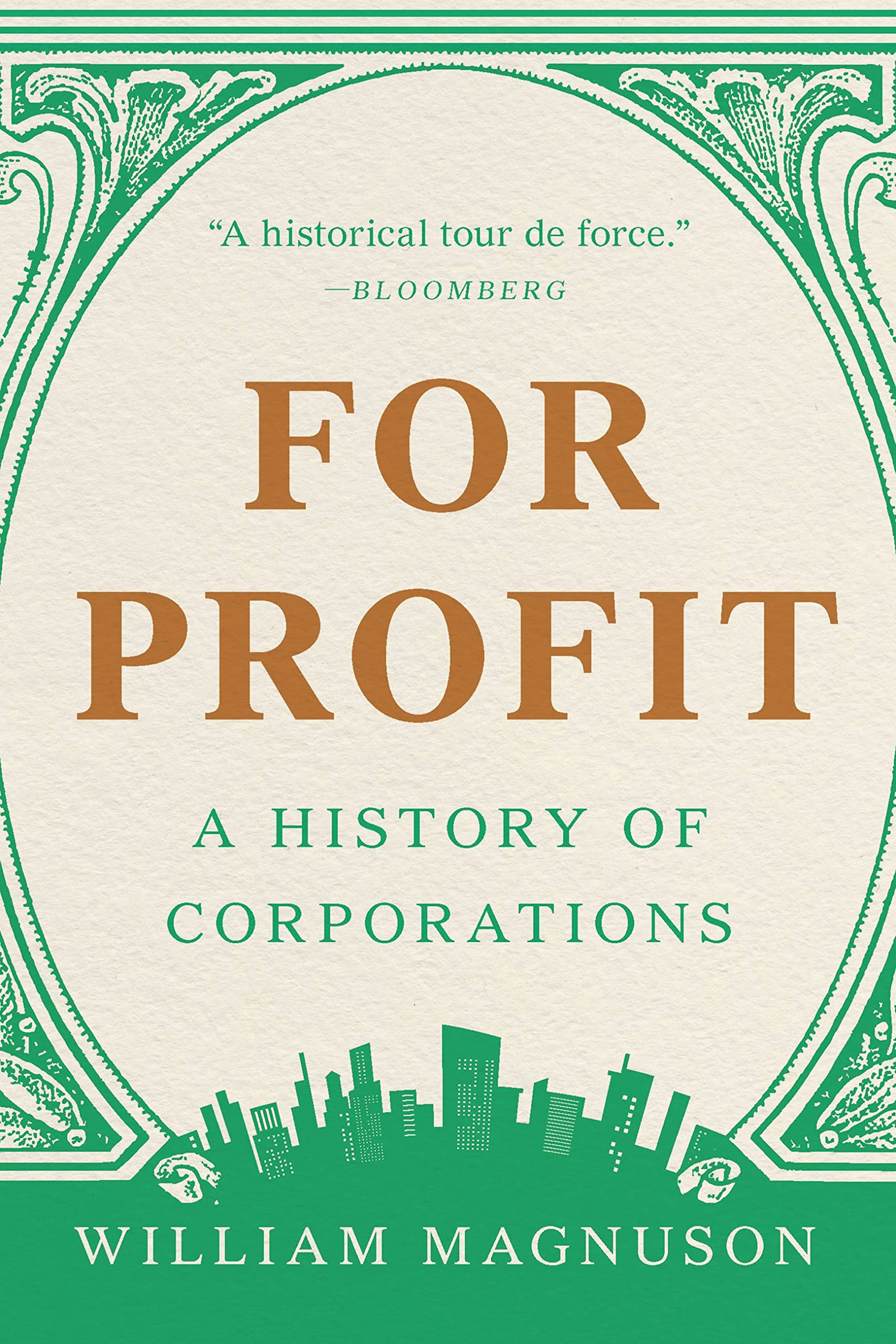For Profit: A History Of Corporations,Used