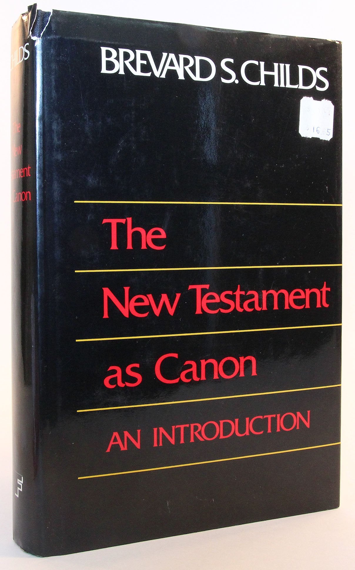 The New Testament As Canon: An Introduction,Used