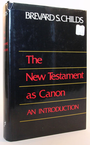 The New Testament As Canon: An Introduction,Used