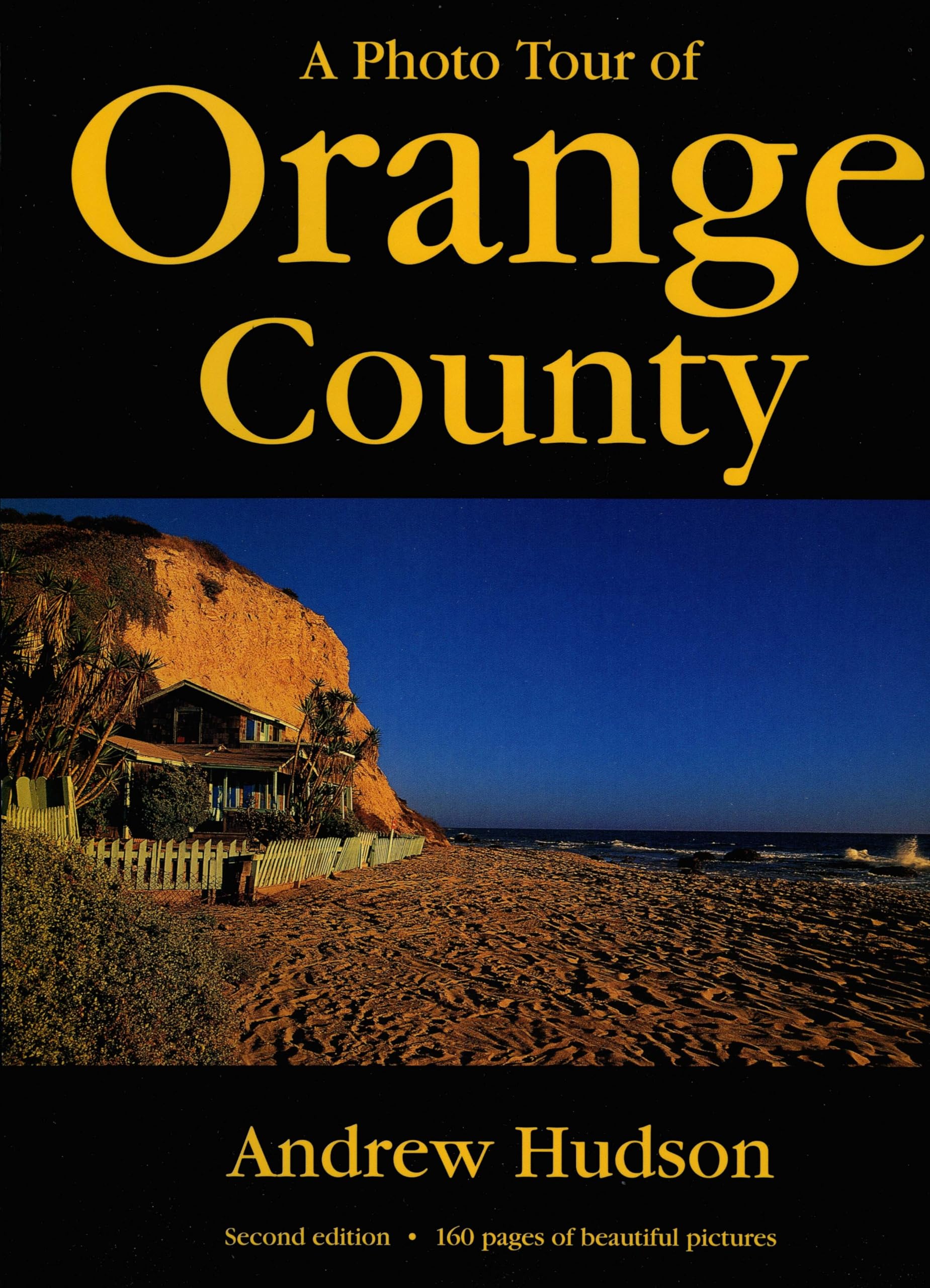 A Photo Tour of Orange County (Photo Tour Books (Paperback)),Used