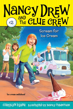 Scream for Ice Cream (Nancy Drew and the Clue Crew #2),Used