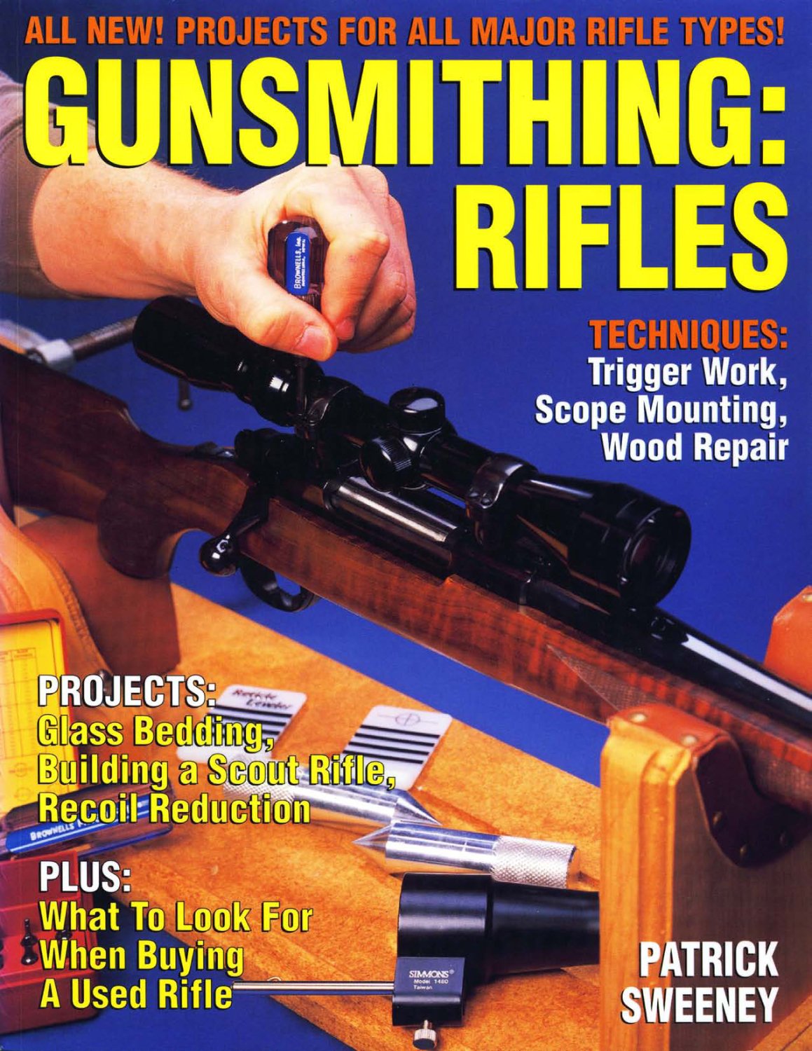 Gunsmithing: Rifles,Used