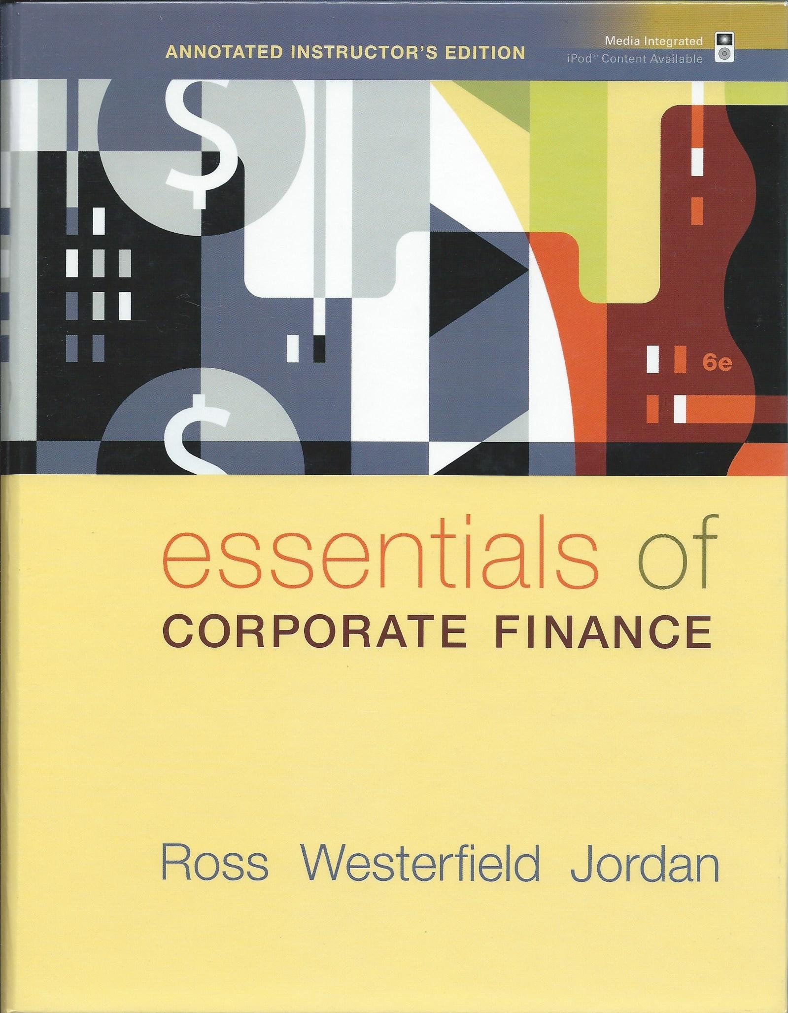 Essentials of Corporate Finance (Annotated Instructor's Edition),Used