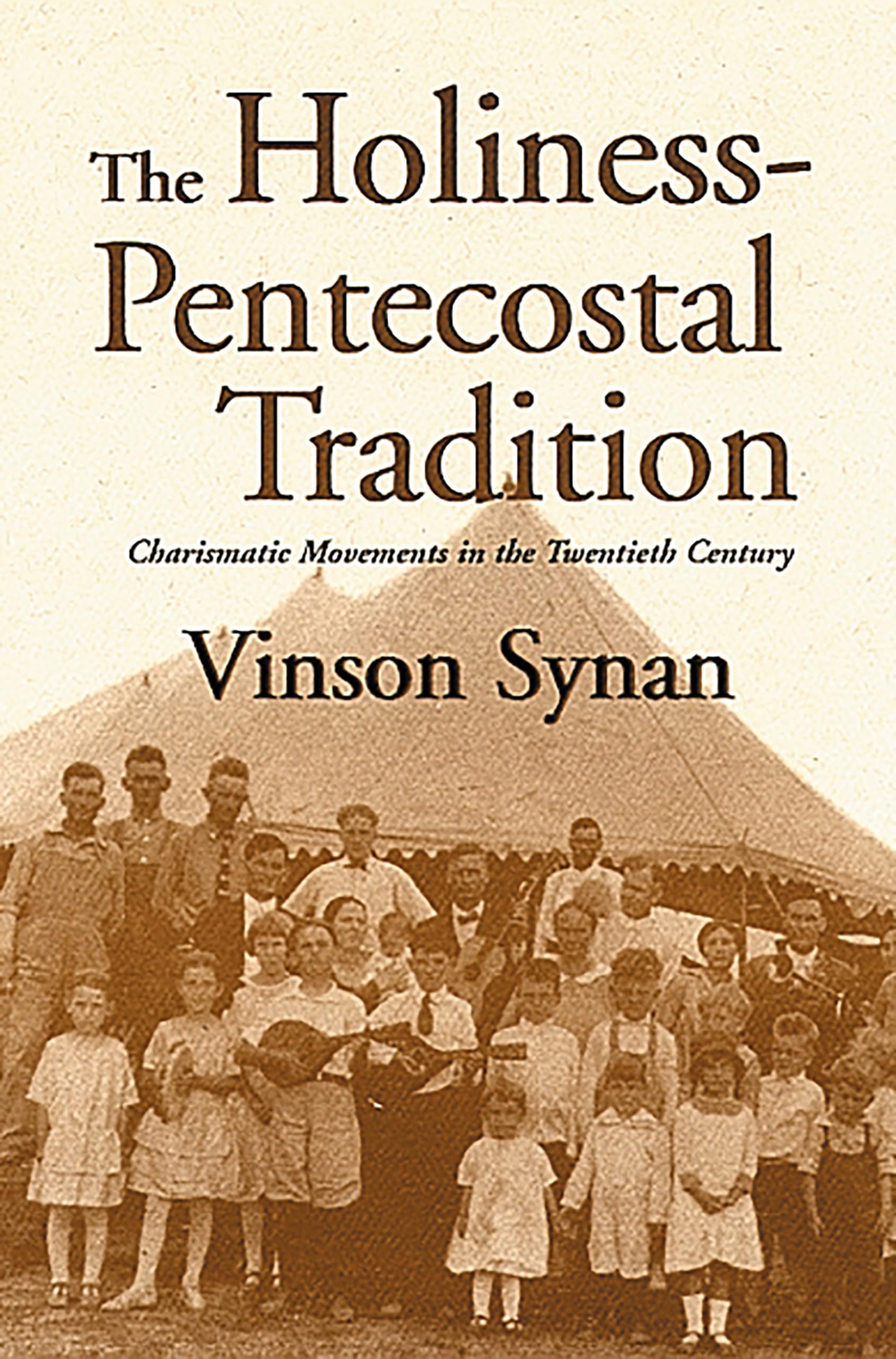 Holinesspentecostal Tradtion: Charismatic Movements In The Twentieth Century