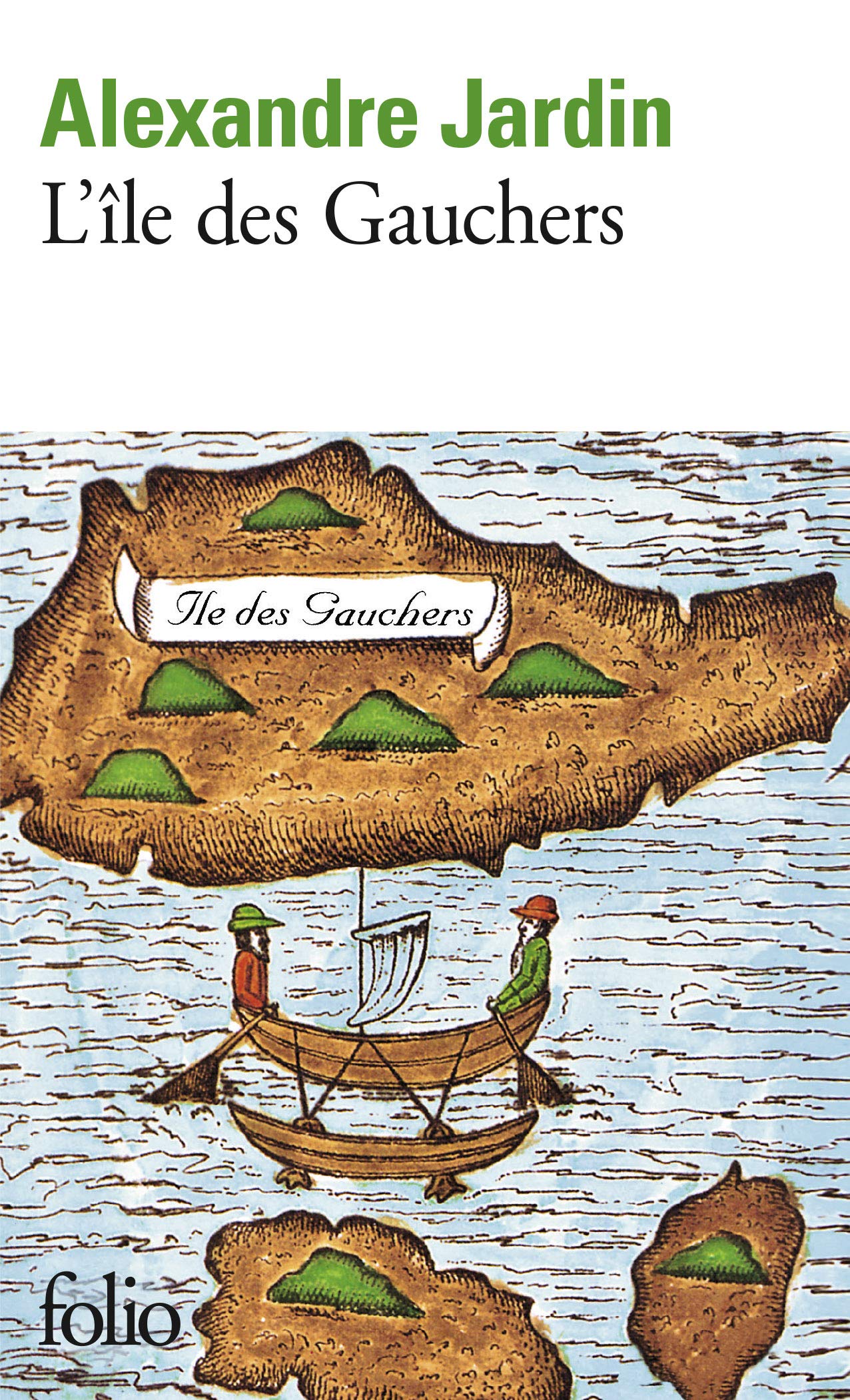Ile Des Gauchers (Folio) (French Edition),Used