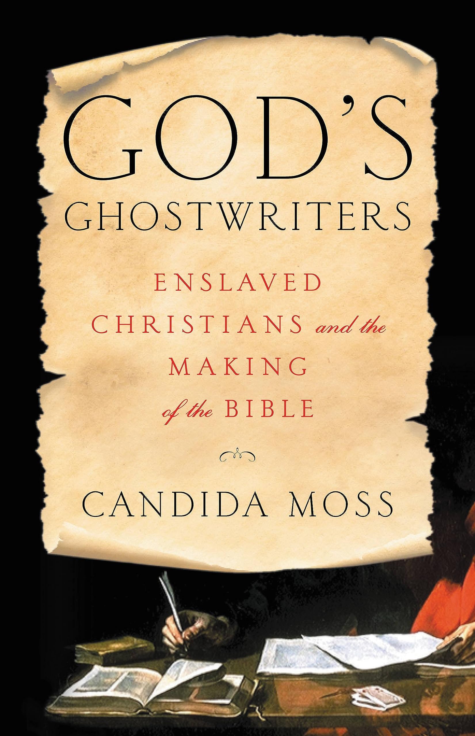 God'S Ghostwriters: Enslaved Christians And The Making Of The Bible,Used