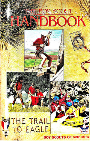 The Boy Scout Handbook: The Trail To Eagle,New