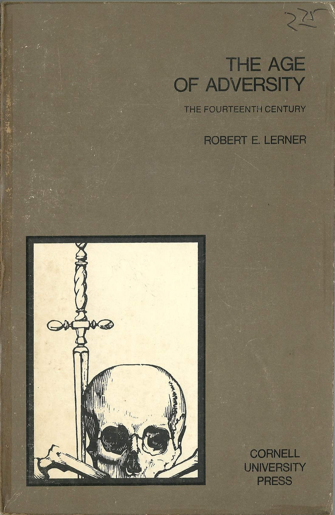The Age of Adversity: The Fourteenth Century,Used