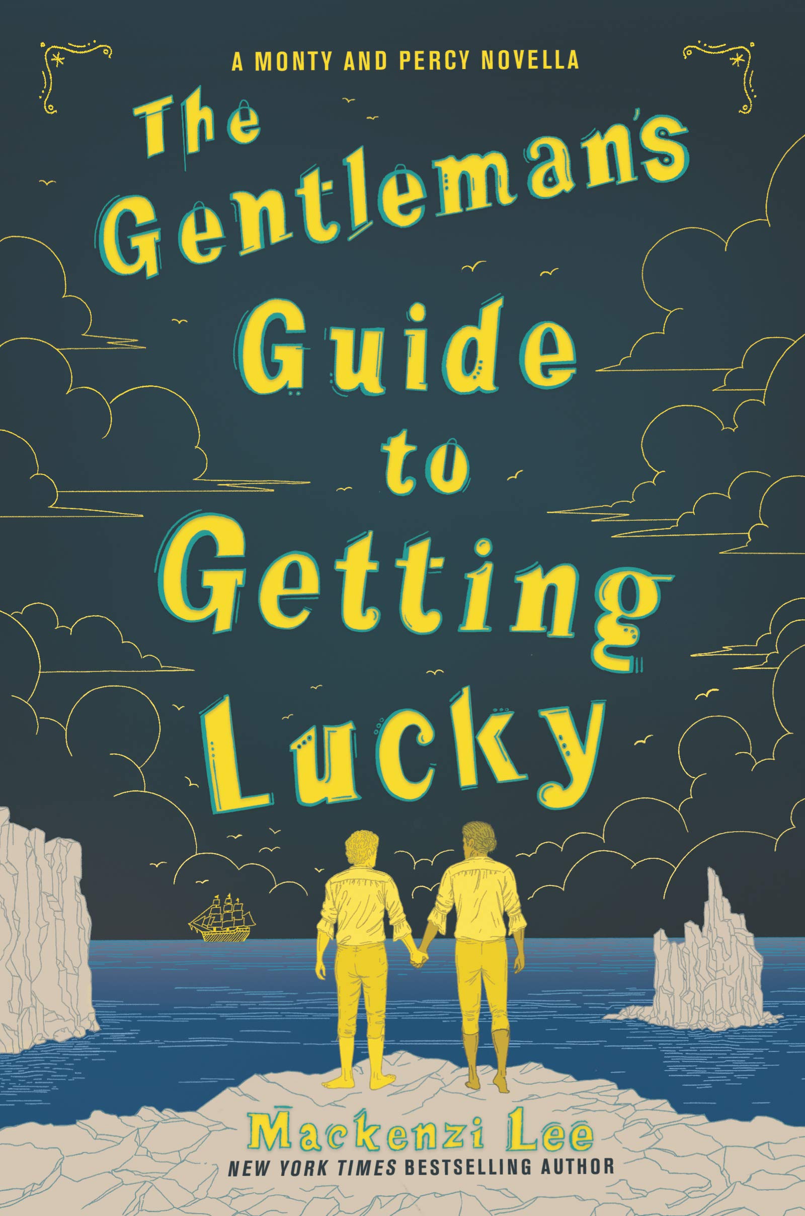 The Gentlemans Guide to Getting Lucky (Montague Siblings Novella),Used