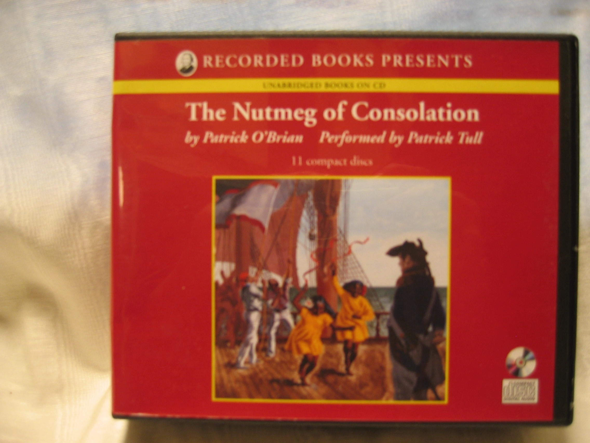 The Nutmeg Of Consolation (Aubrey/Maturin, 14),Used