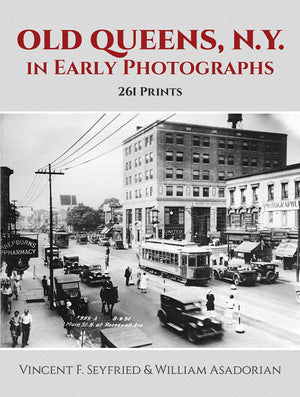 Old Queens, N.Y., In Early Photographs: 261 Prints (New York City),New