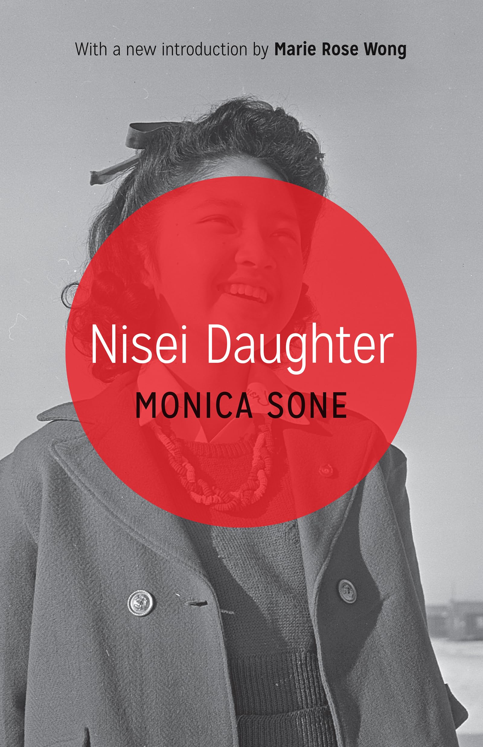 Nisei Daughter (Classics Of Asian American Literature),New