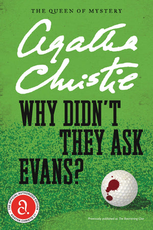 Why Didn't They Ask Evans? (Agatha Christie Mysteries Collection (Paperback)),Used