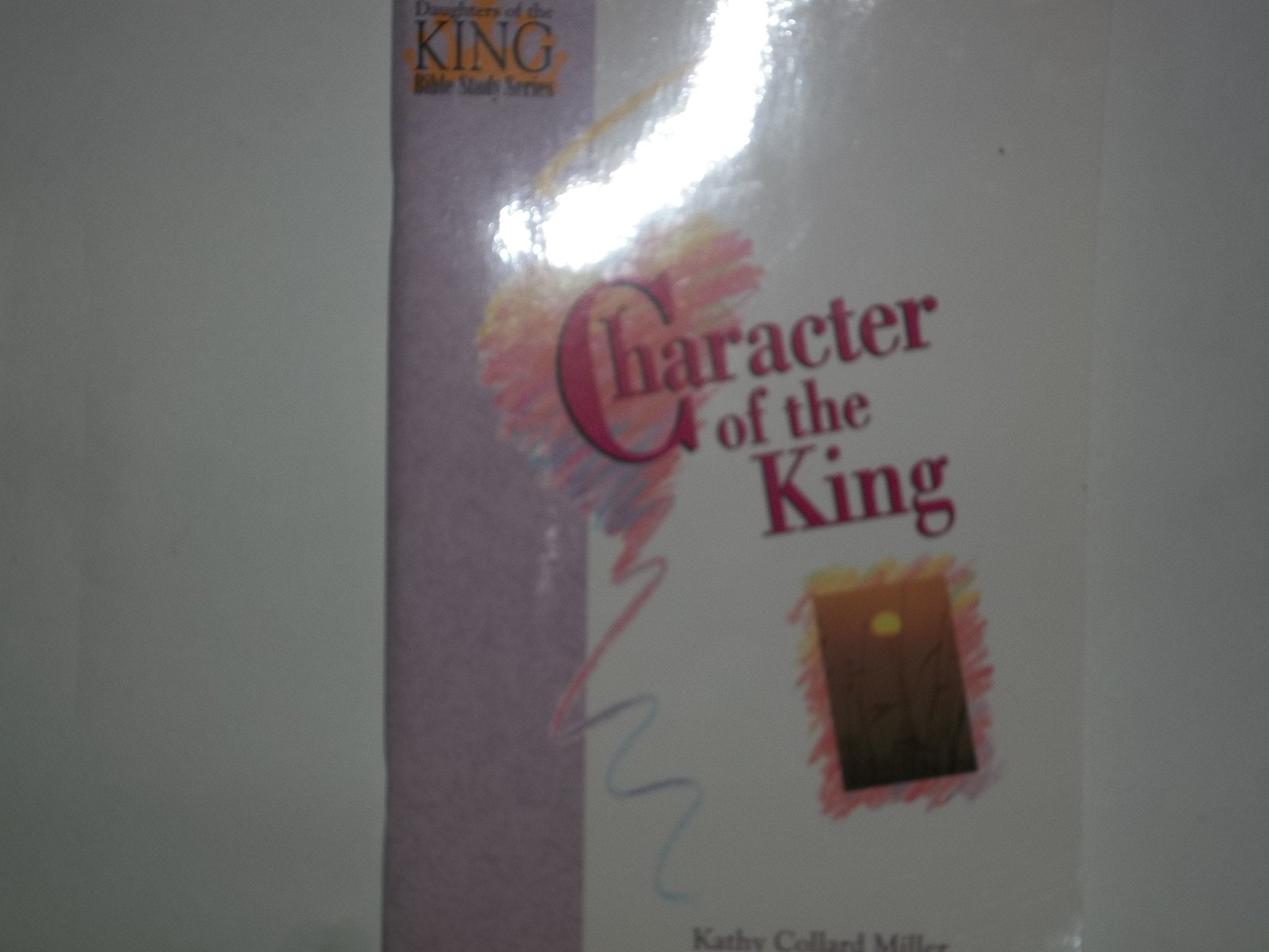 Character of the King (Daughters of the King),Used