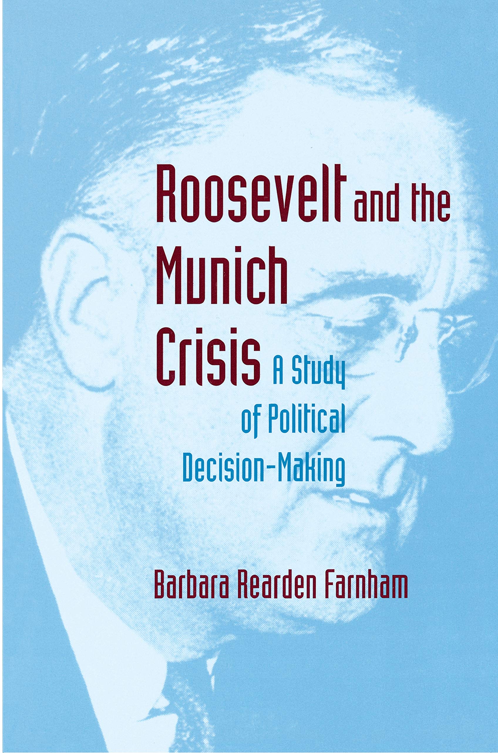 Roosevelt And The Munich Crisis,Used