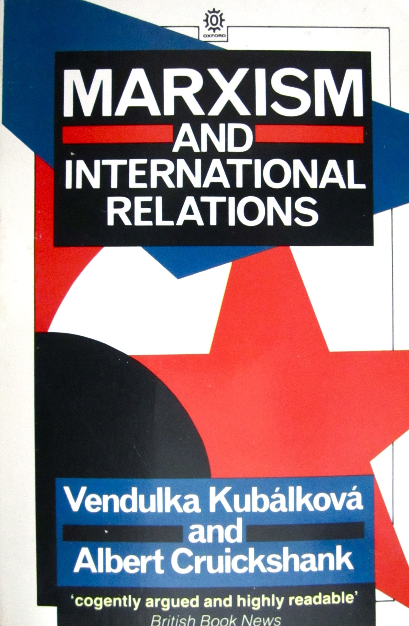Marxism and International Relations (Marxist Introductions),Used
