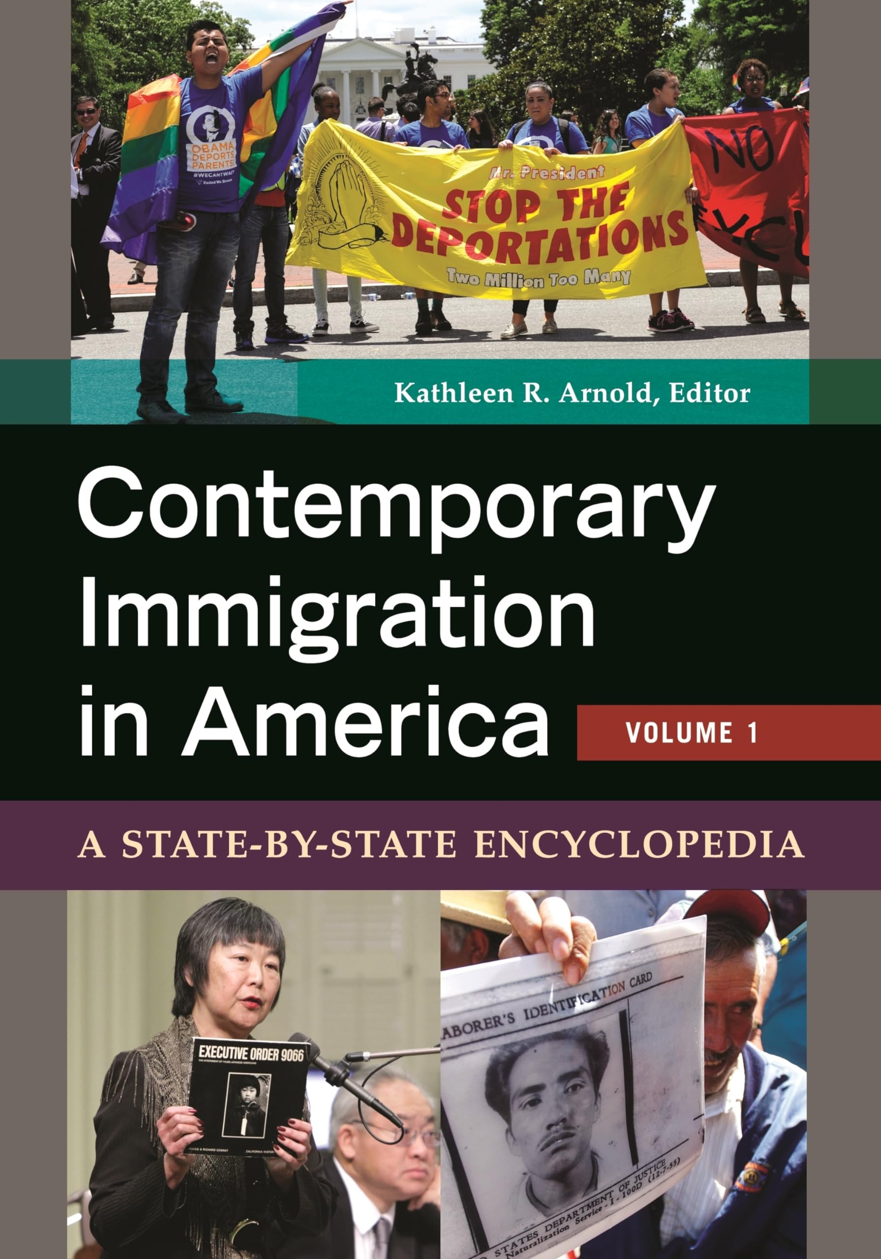 Contemporary Immigration in America: A StatebyState Encyclopedia [2 volumes],Used