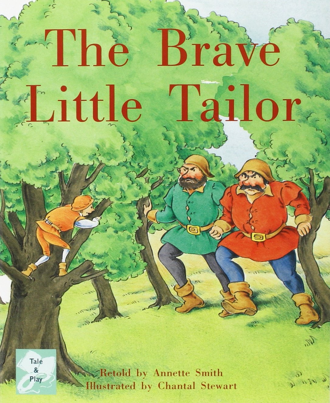 The Brave Little Tailor: Individual Student Edition Turquoise (Levels 1718) (Rigby PM Collection),Used