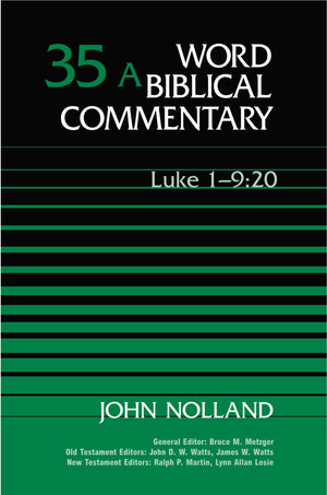 Word Biblical Commentary Vol. 35A, Luke 1:19:20