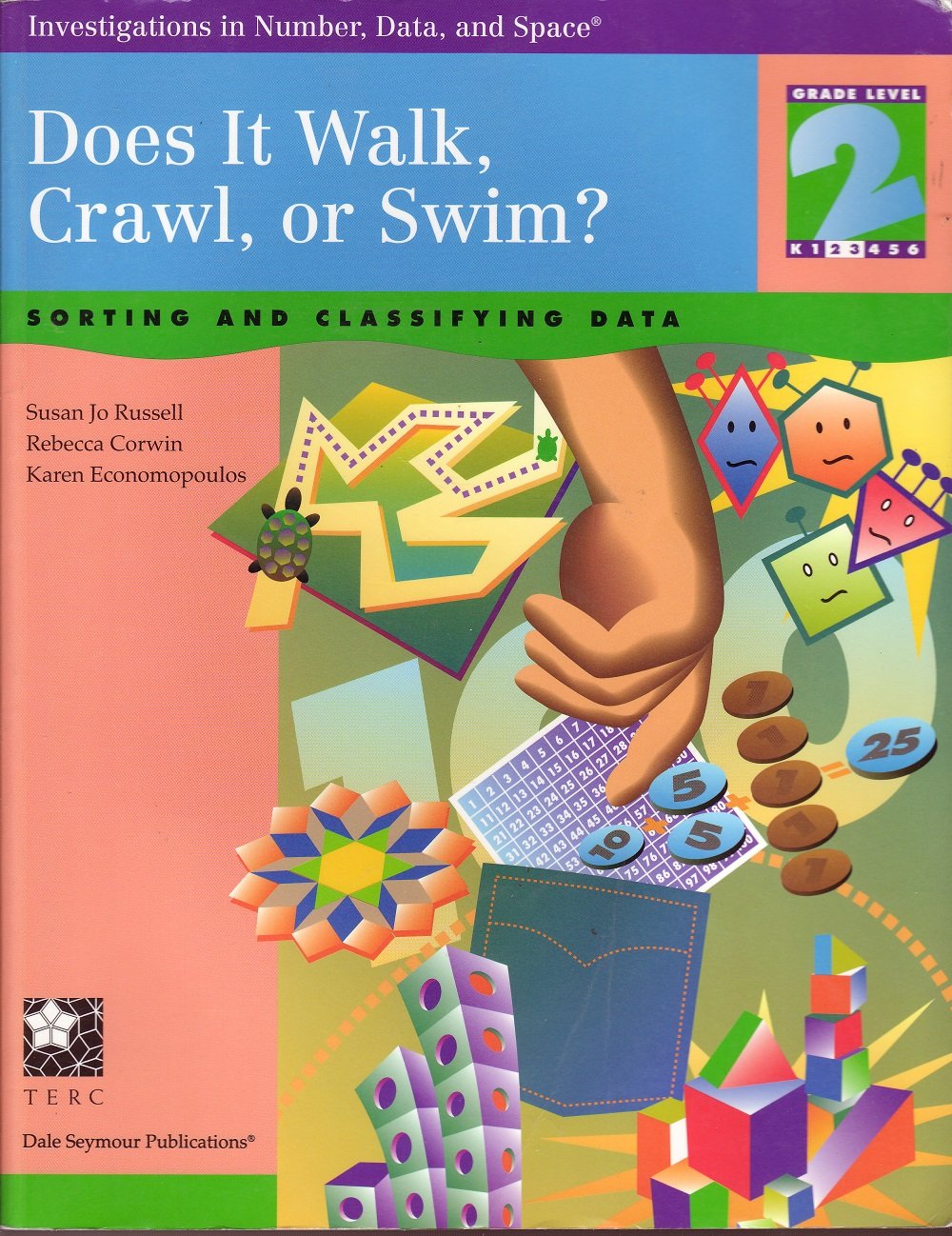 Does It Walk, Crawl, or Swim?: Sorting and Classifying Data (Investigations in Number, Data, and Space),Used