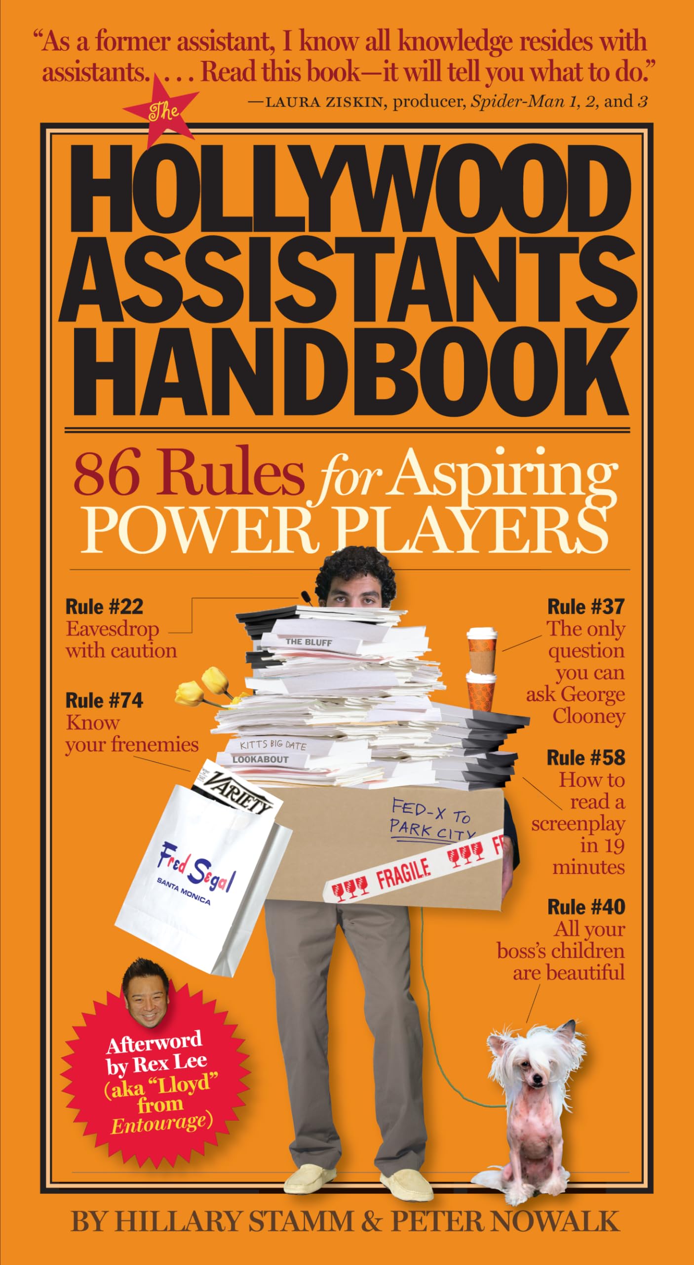 The Hollywood Assistants Handbook: 86 Rules for Aspiring Power Players,Used