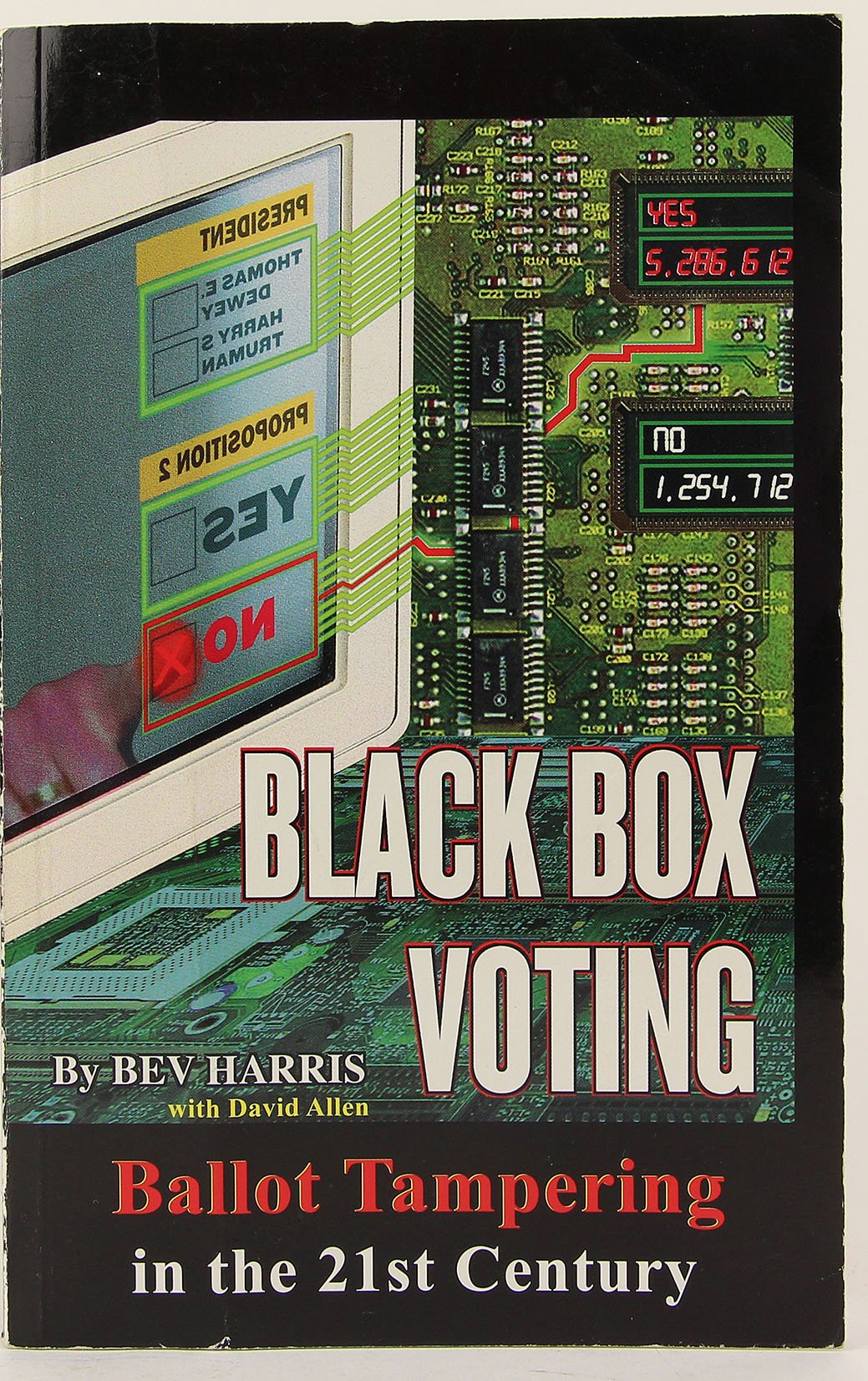Black Box Voting: Ballot Tampering in the 21st Century,Used