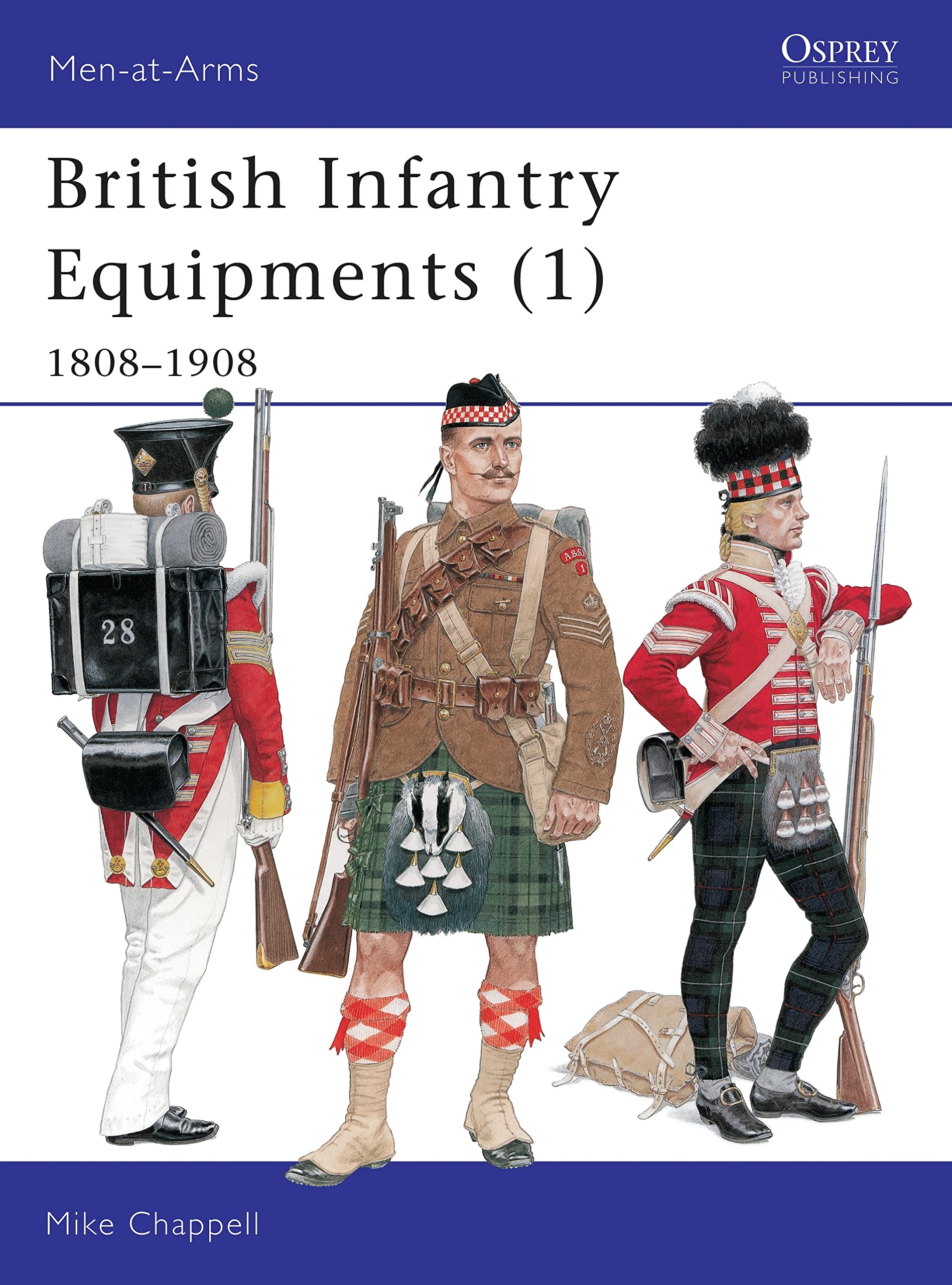 British Infantry Equipments (1), 18081908 (MenAtArms Series, 107),Used