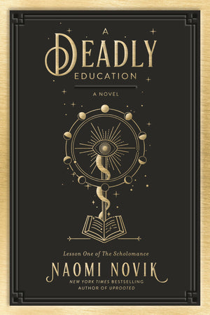 A Deadly Education: A Novel (The Scholomance)-used