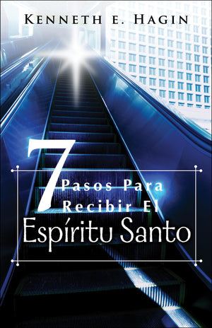 Siete Pasos Para Redibir El Espiritu Santo (Seven Vital Steps to Receiving the Holy Spirit) (English and Spanish Edition),Used