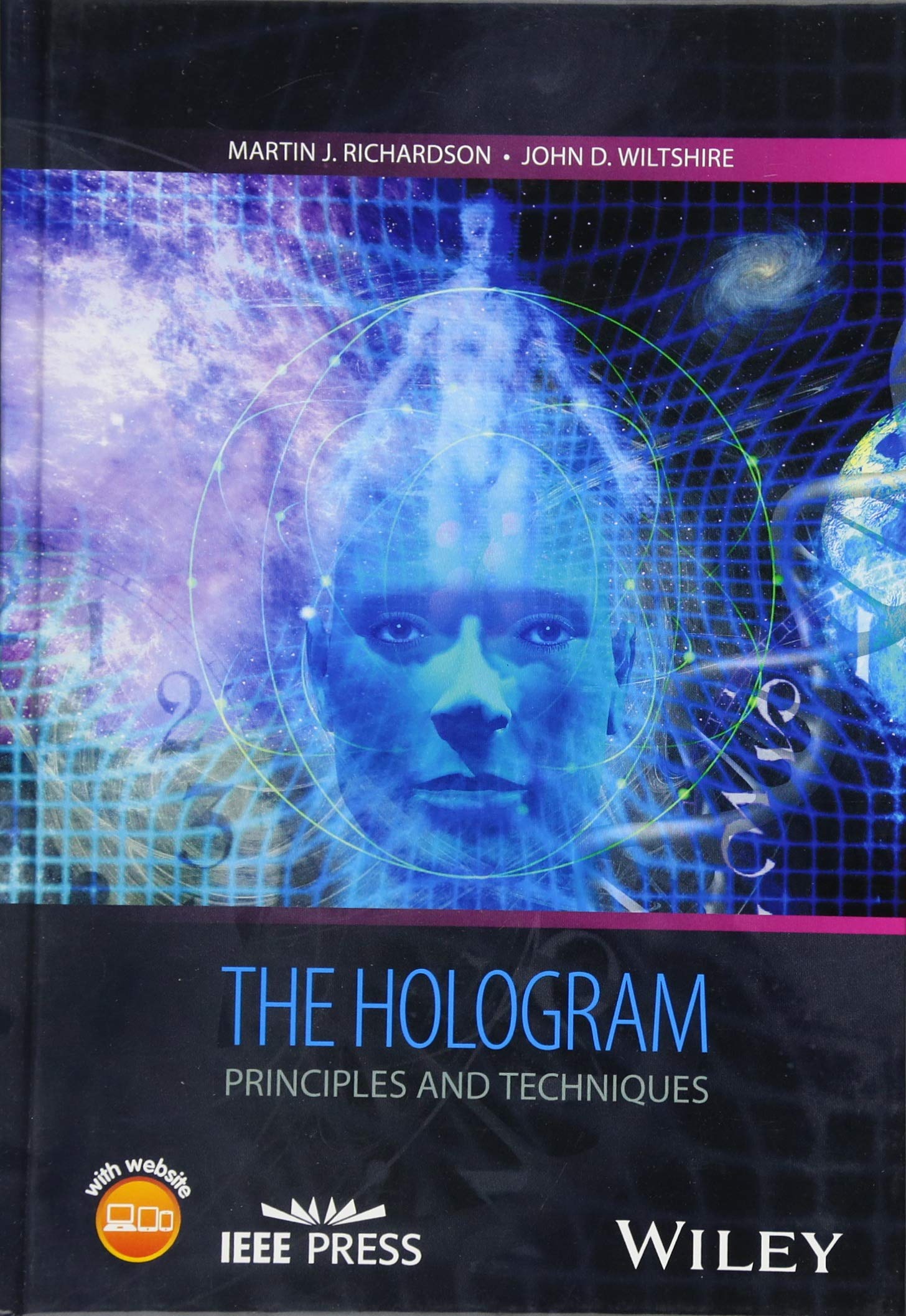 The Hologram: Principles and Techniques (IEEE Press),Used