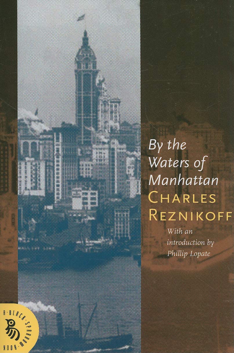 By The Waters Of Manhattan (A Black Sparrow Book)