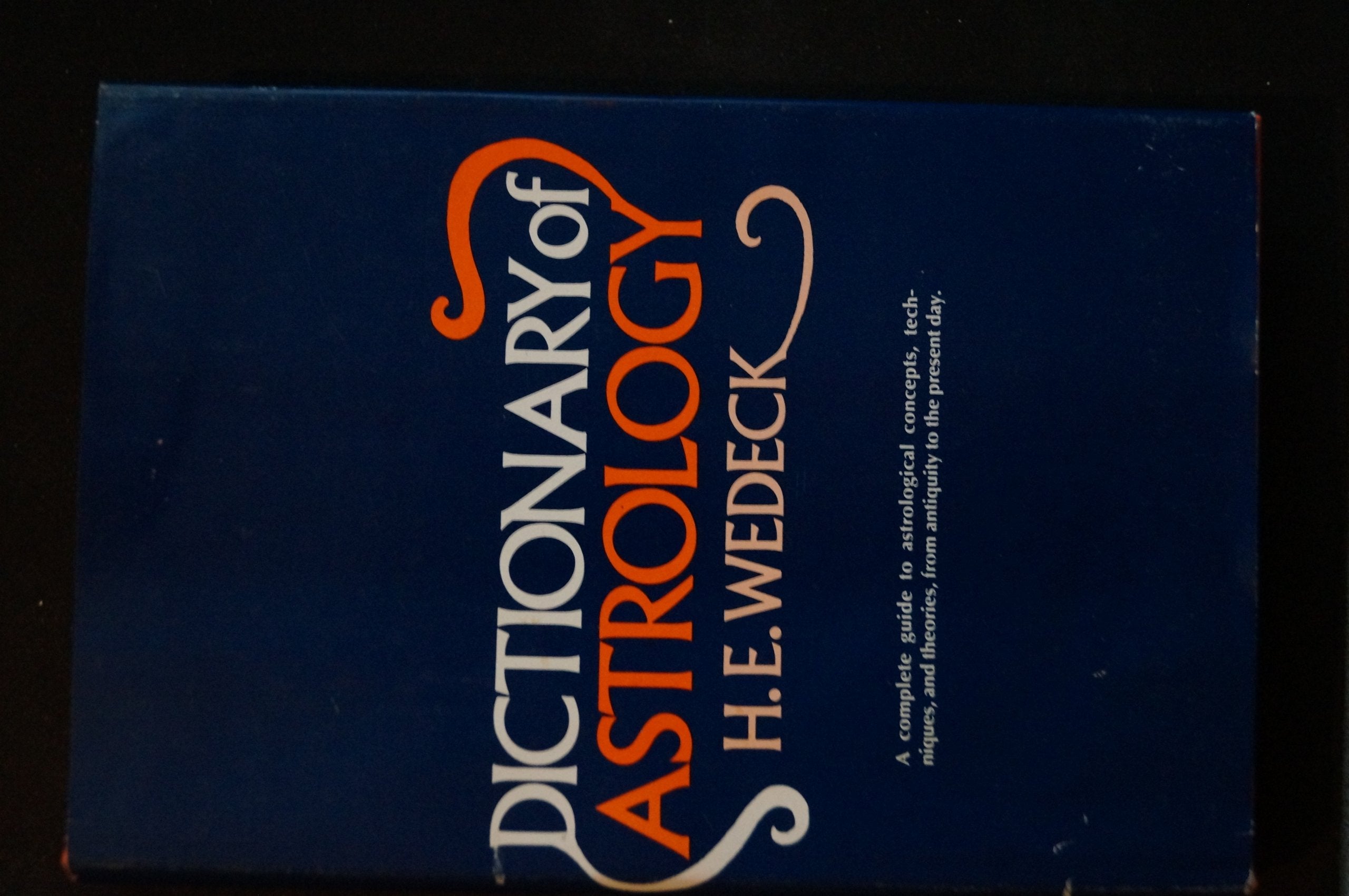 Dictionary of Astrology,New