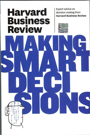Harvard Business Review on Making Smart Decisions (Harvard Business Review Paperback Series),Used