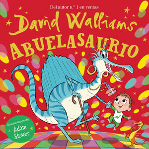 Abuelasaurio / Grannysaurus (Spanish Edition),New