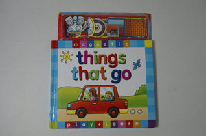 Things That Go (Magnetic Play & Learn),Used