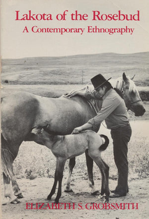 Lakota of the Rosebud: A Contemporary Ethnography (Case Studies in Cultural Anthropology),Used