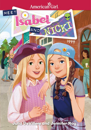 Meet Isabel And Nicki (American Girl Historical Characters),New