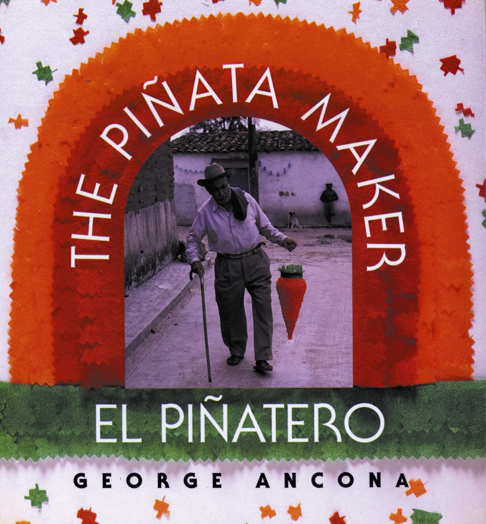 The Piata Maker/El Piatero: Bilingual EnglishSpanish,Used