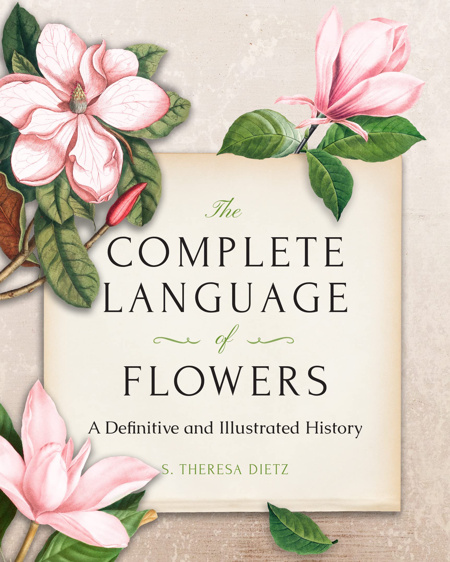 The Complete Language Of Flowers: A Definitive And Illustrated History  Pocket Edition (Complete Illustrated Encyclopedia)