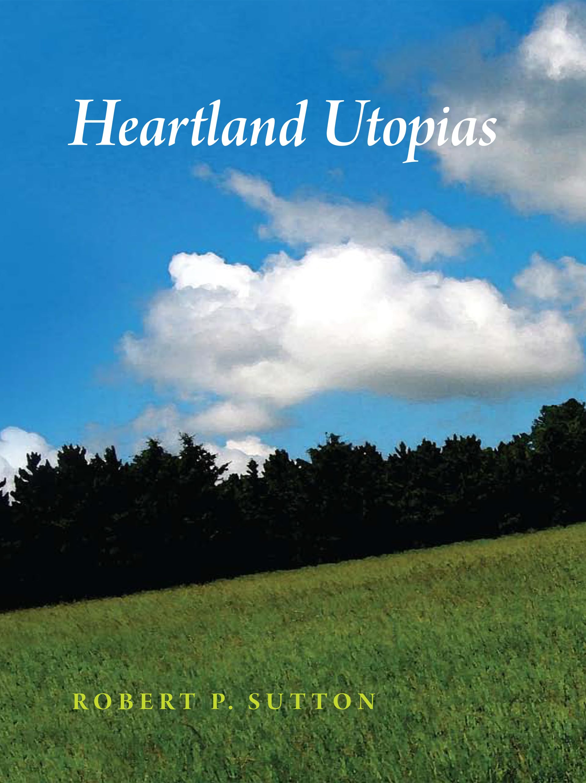 Heartland Utopias,Used