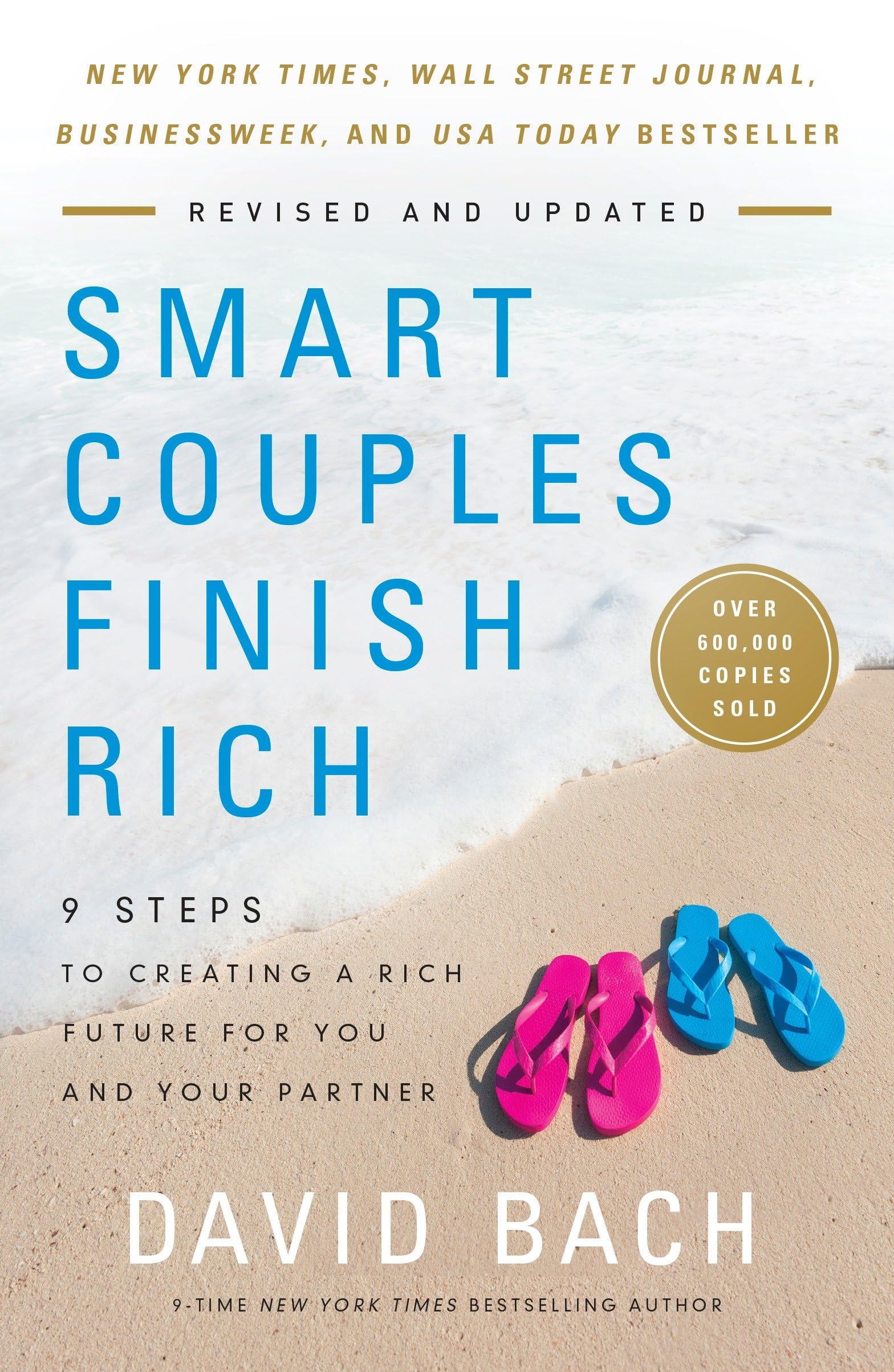 Smart Couples Finish Rich, Revised and Updated: 9 Steps to Creating a Rich Future for You and Your Partner,Used
