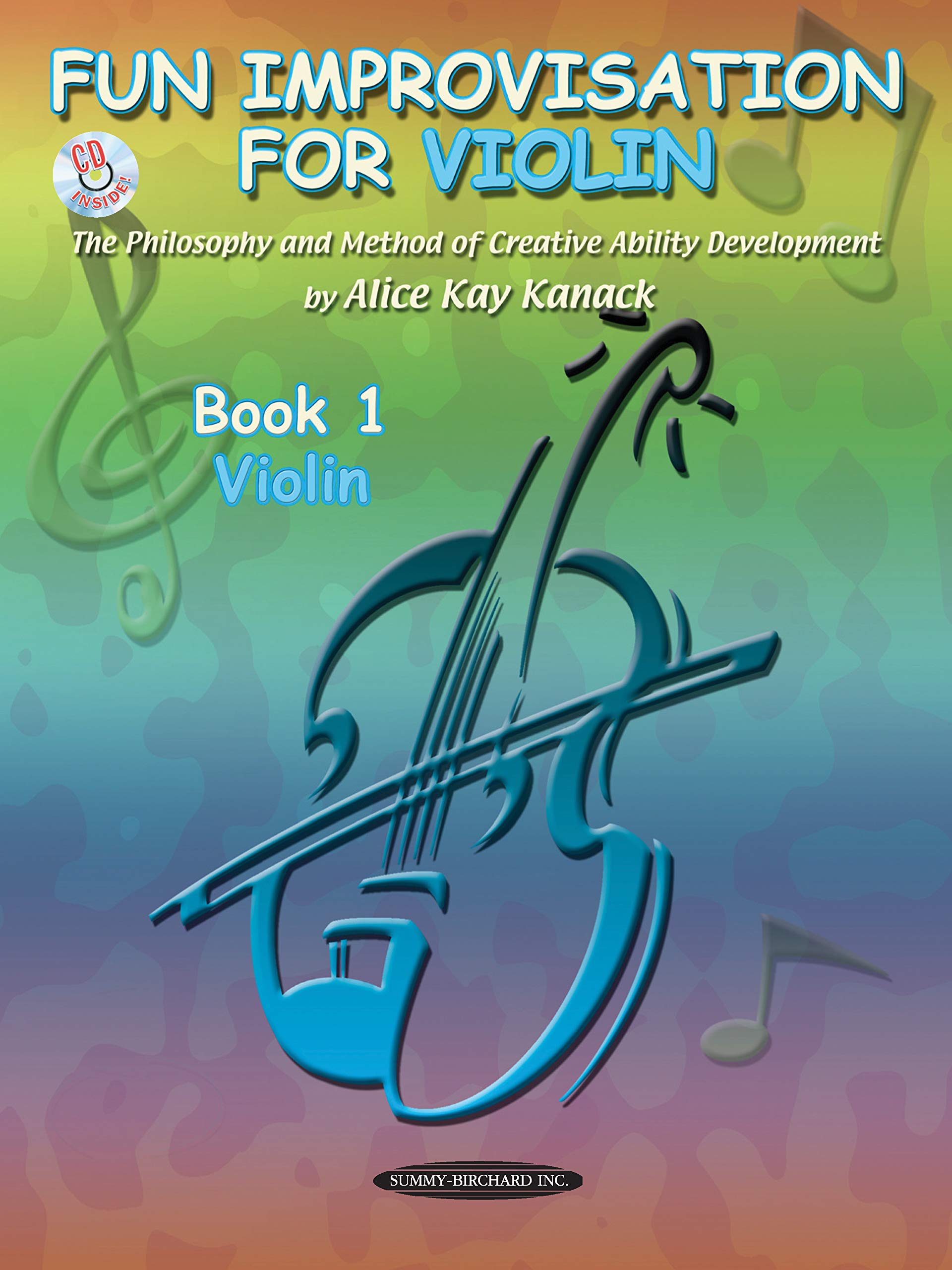 Fun Improvisation for Violin: The Philosophy and Method of Creative Ability Development, Book & CD (Suzuki Method Supplement),New