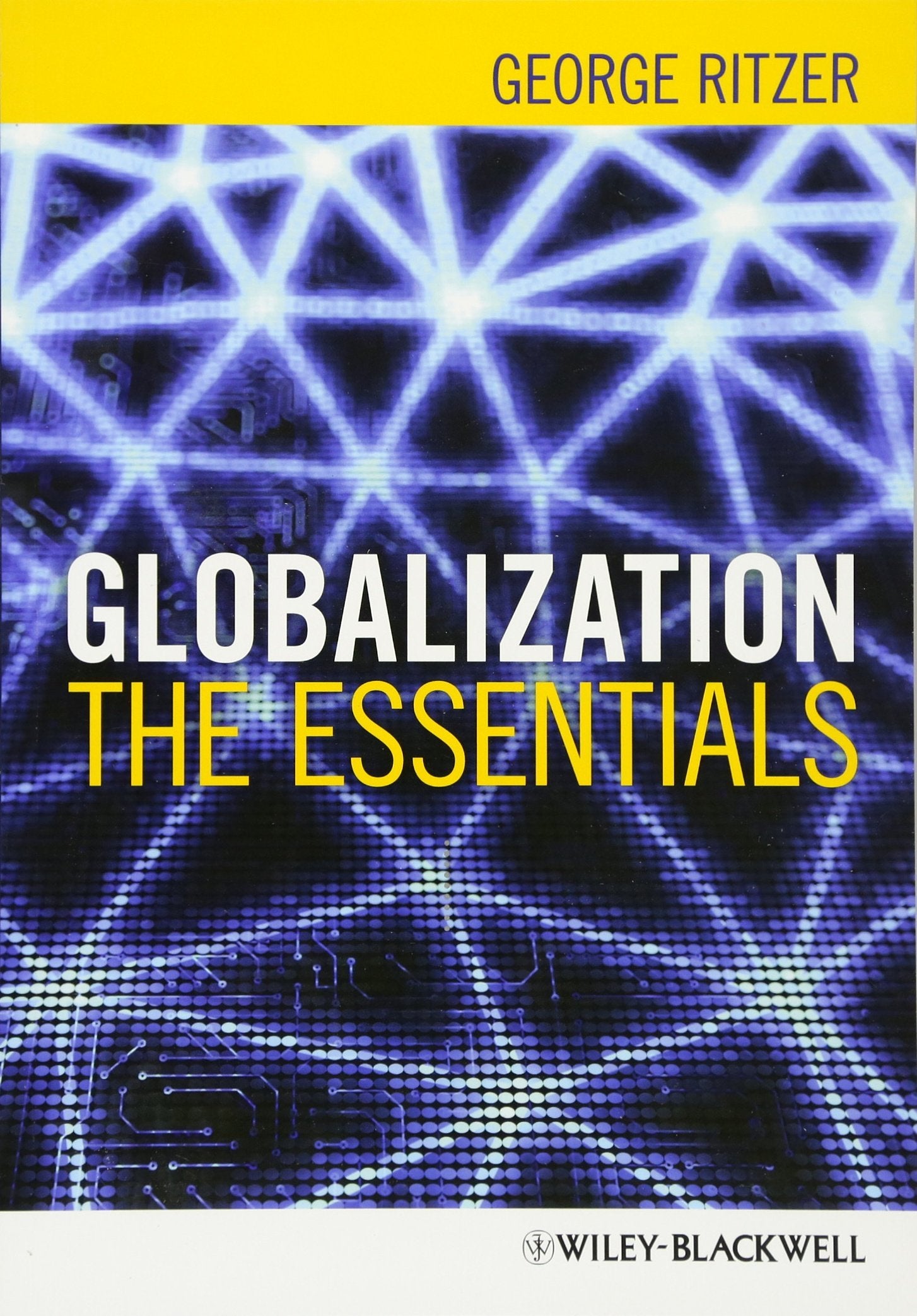 Globalization: The Essentials,New