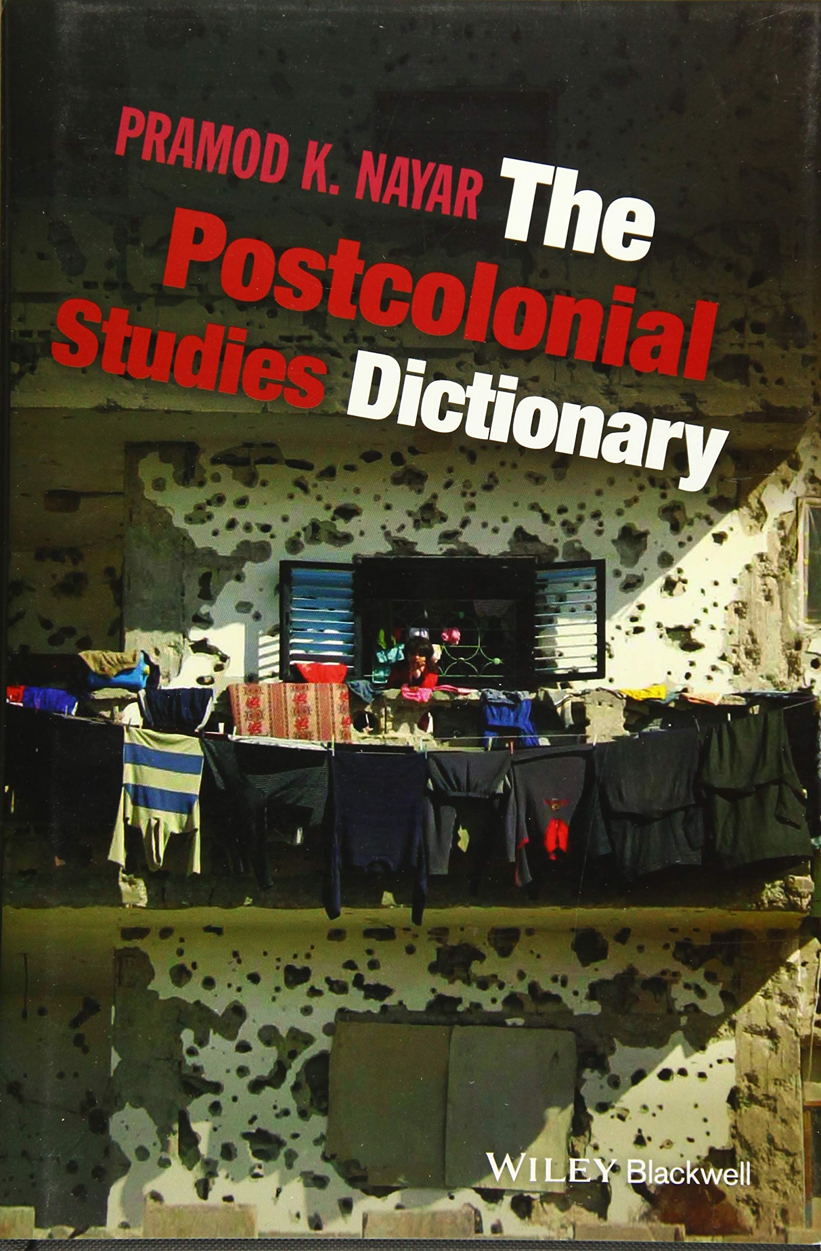 The Postcolonial Studies Dictionary,Used