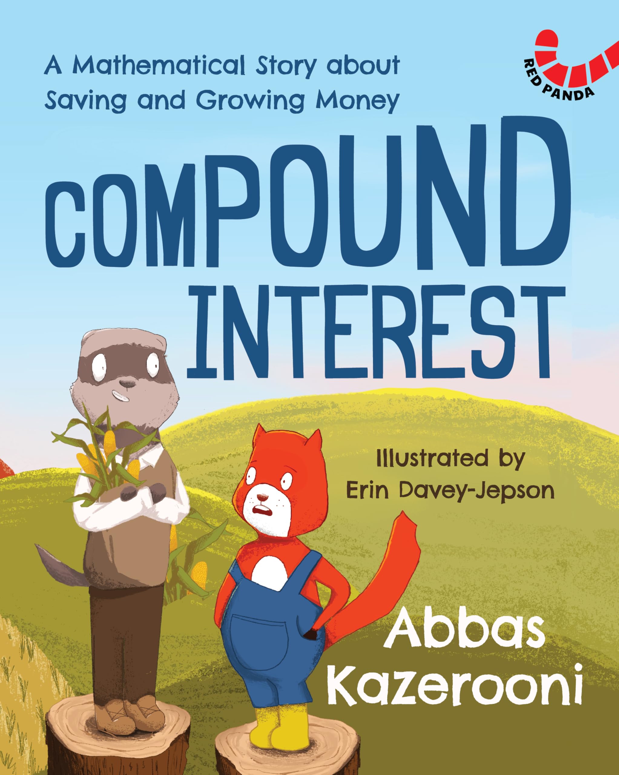 Compound Interest: A Mathematical Story About Saving And Growing Money