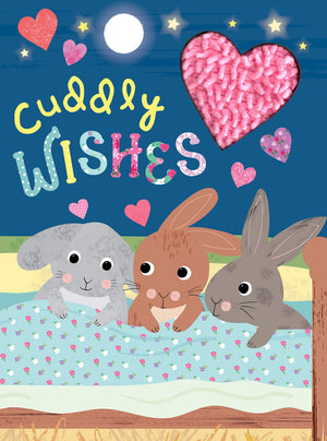 Cuddly Wishes  Touch And Feel Board Book  Sensory Board Book