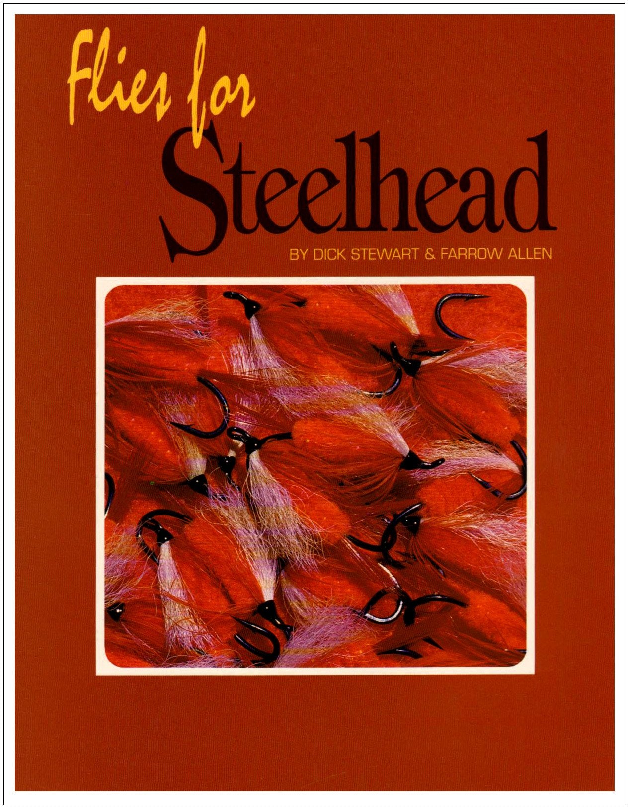 Flies for Steelhead (Fishing Flies of North America),Used